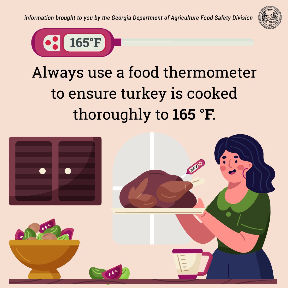 Georgia Department of Agriculture (@gadeptag) on Twitter photo Thanksgiving Cooking Tip | Use the <a href="/USDA/">Dept. of Agriculture</a>’s Cooking Calculator to make sure your turkey is perfectly cooked! Remember, it should reach an internal temp of 165°F.
fsis.usda.gov/food-safety/sa… Thanksgiving Cooking Tip | Use the <a href="/USDA/">Dept. of Agriculture</a>’s Cooking Calculator to make sure your turkey is perfectly cooked! Remember, it should reach an internal temp of 165°F.
fsis.usda.gov/food-safety/sa…