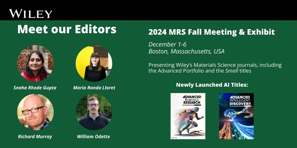 WileySTEM's tweet photo. Are you coming to Boston for #F24MRS? Our editors will have the latest #AdvancedPortfolio news for you!
Hear from the Editor-in-Chief @RicharMurray about the new #Robotics and #AI titles; Advanced Intelligent Discovery and Advanced Robotics Research.
π: https://t.co/irwzk0rVuD https://t.co/EWIYWQzDYO