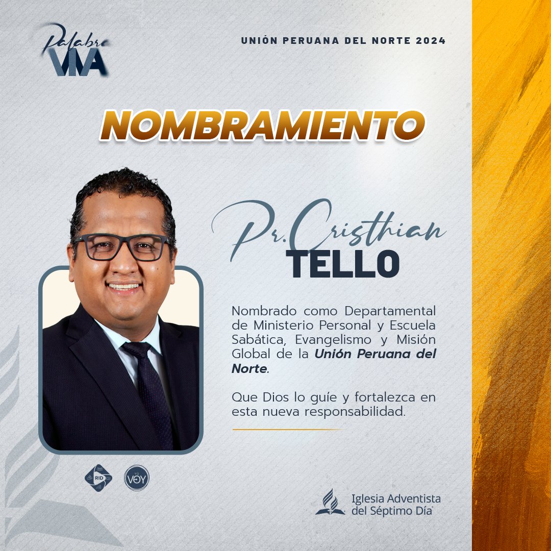 En el Concilio Anual de <a href="/AdventistasUPN/">Adventistas - Perú</a> se nombra al Pr. Cristhian Tello como departamental de Ministerio Personal y Escuela Sabática, Evangelismo y Misión Global. Dios lo guie y fortalezca en esta nueva responsabilidad.  #PalabraViva #RID #MisiónGlocal