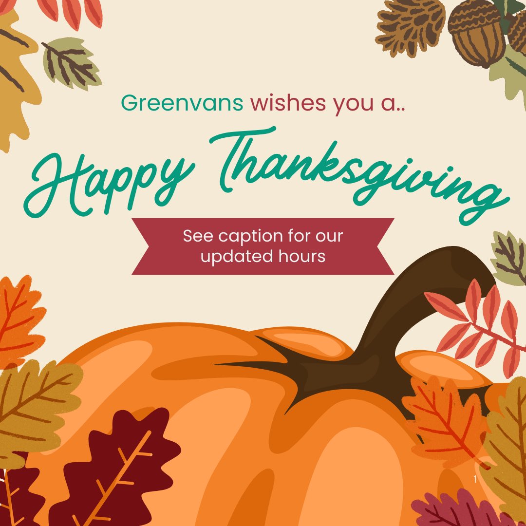 greenvans's tweet image. Happy Thanksgiving from Greenvans! We will be closed on Thursday for the holiday and will operate by appointment only on Friday, the 28th. For more details, please contact your local Greenvans branch. Wishing you safe and happy travels!