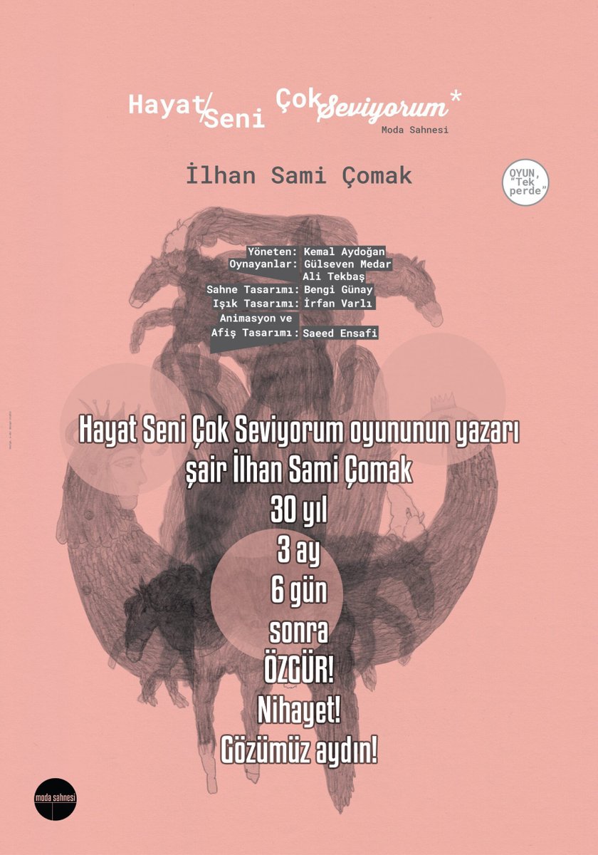 Hayat Seni Çok Seviyorum oyununun yazarı, şair İlhan Sami Çomak 
30 yıl
3 ay
6 gün
sonra 
ÖZGÜR!
Nihayet!
Gözümüz aydın!

<a href="/ilhan_comak/">İlhan Sami Çomak</a>