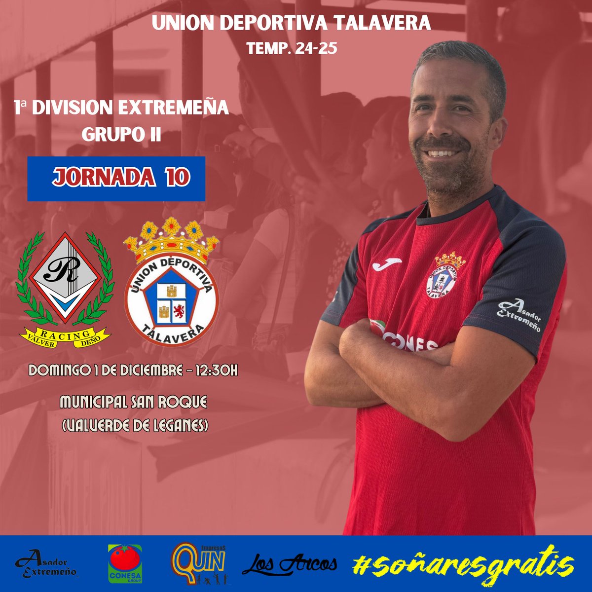 UDTalaveraReal's tweet photo. 🔴 𝐏𝐀𝐑𝐓𝐈𝐃𝐎𝐒 🔵

⚽️𝑺𝑬𝑵𝑰𝑶𝑹⚽️

🗣️JOR10
🆚  @RacingValverde 
📅  DOM 1/12
🕛 12:30h
🏟️ Mpal. San Roque (Valverde de Leganés)

⚽️𝑱𝑼𝑽𝑬𝑵𝑰𝑳⚽️

🗣️ JOR9 
🆚  CERRO DE REYES
📅  DOM 1/12
🕛 12:00h
🏟️ IDM Paco Herrera (Badajoz)

#vamosrojos🔴🔵 
#soñaresgratis https://t.co/6gGAD0W7IA
