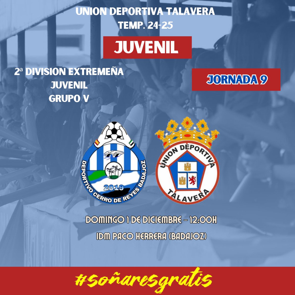UDTalaveraReal's tweet photo. 🔴 𝐏𝐀𝐑𝐓𝐈𝐃𝐎𝐒 🔵

⚽️𝑺𝑬𝑵𝑰𝑶𝑹⚽️

🗣️JOR10
🆚  @RacingValverde 
📅  DOM 1/12
🕛 12:30h
🏟️ Mpal. San Roque (Valverde de Leganés)

⚽️𝑱𝑼𝑽𝑬𝑵𝑰𝑳⚽️

🗣️ JOR9 
🆚  CERRO DE REYES
📅  DOM 1/12
🕛 12:00h
🏟️ IDM Paco Herrera (Badajoz)

#vamosrojos🔴🔵 
#soñaresgratis https://t.co/6gGAD0W7IA