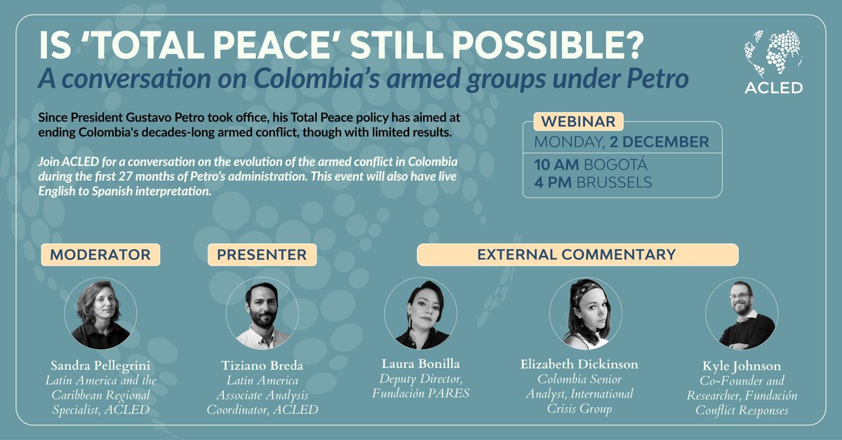 Elizabeth Dickinson (@dickinsonbeth) on Twitter photo Two years into Total Peace, how can #Colombia wind down multiple conflicts and protect civilians?
Join us next Monday for a conversation with <a href="/ACLEDINFO/">ACLED</a> <a href="/KyleEnColombia/">Kyle Johnson</a> <a href="/LauraJBonilla/">Laura Bonilla 🏳️🌈</a> <a href="/TizBreda/">Tiziano Breda</a>
Register here! us02web.zoom.us/webinar/regist… Two years into Total Peace, how can #Colombia wind down multiple conflicts and protect civilians?
Join us next Monday for a conversation with <a href="/ACLEDINFO/">ACLED</a> <a href="/KyleEnColombia/">Kyle Johnson</a> <a href="/LauraJBonilla/">Laura Bonilla 🏳️🌈</a> <a href="/TizBreda/">Tiziano Breda</a>
Register here! us02web.zoom.us/webinar/regist…