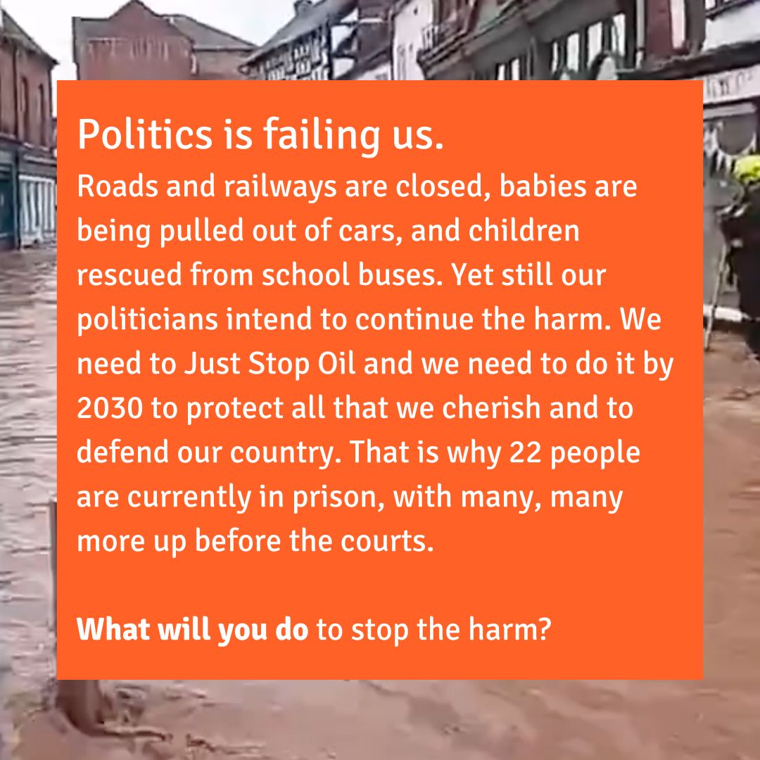 Just Stop Oil's statement on Storm Bert. Floods are here. 

What will you do?

🦺 Sign up for action - juststopoil.org/take-action/