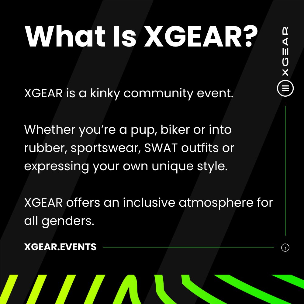 [ENG]
XGEAR is a kinky community event.
Whether you’re a pup, biker or into rubber, sportswear, SWAT outfits or expressing your own unique style.
XGEAR offers an inclusive atmosphere for all genders.