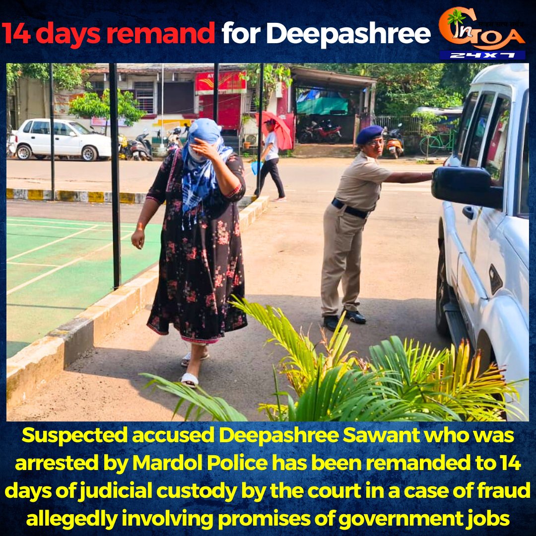 InGoa24x7's tweet photo. Suspected accused Deepashree Sawant who was arrested by Mardol Police has been remanded to 14 days of judicial custody by the court in a case of fraud allegedly involving promises of government jobs
#Goa #GoaNews #Deepashree #remand https://t.co/b3vGBOjNY5
