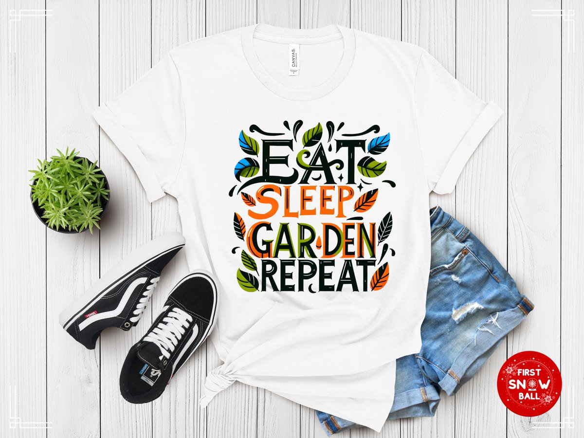 FirstSnowball's tweet image. 🌱 Eat. Sleep. Garden. Repeat. 🌿 For all the garden lovers who can't get enough! 🌼 #GardeningLife #EatSleepGarden #GardenLover #GreenThumb #GardeningTee