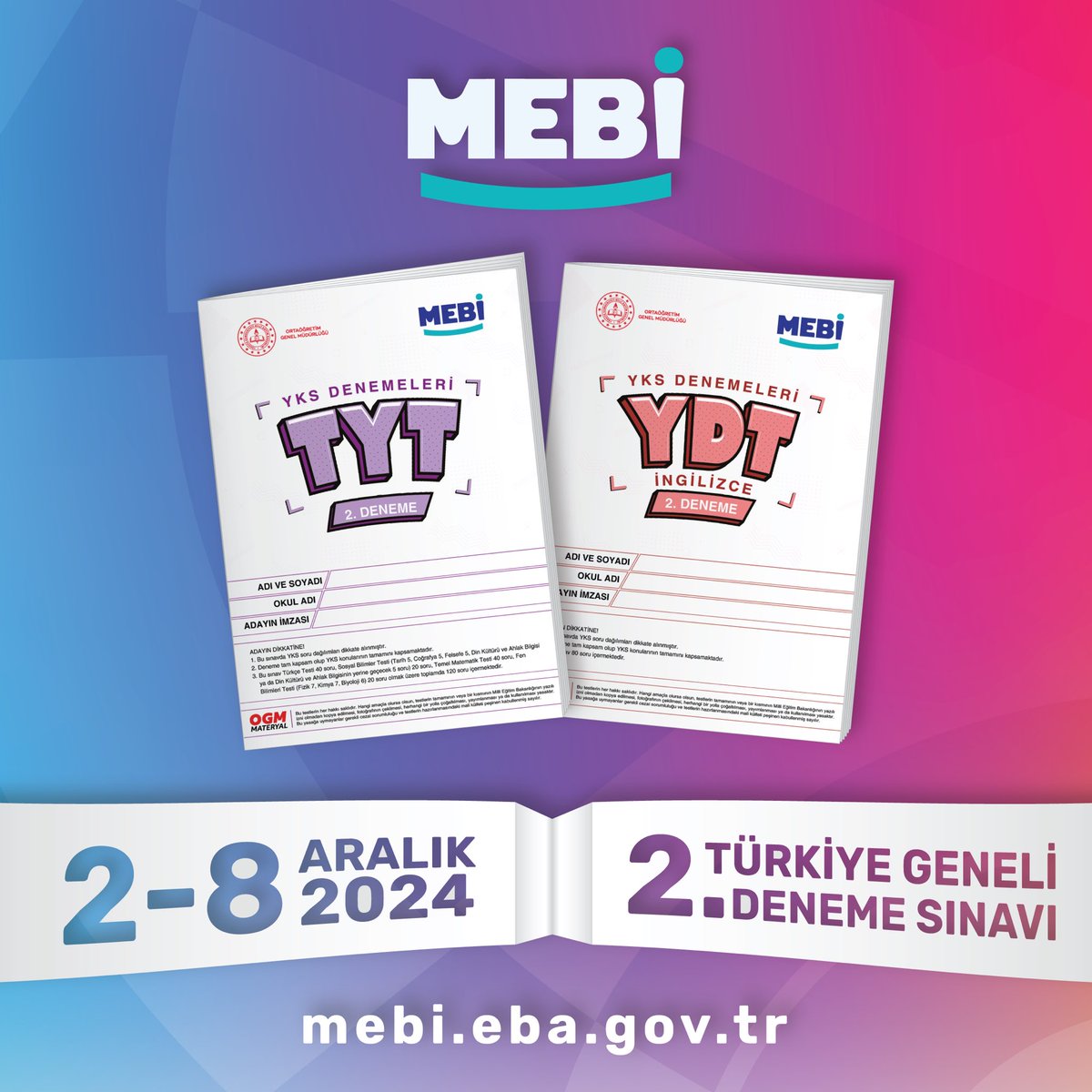 MEBİ (@meb_mebi) on Twitter photo 📣MEBİ Türkiye Geneli 2. Deneme Sınavı, 2-8 Aralık tarihlerinde sizinle!
TYT ve YDT denemeleriyle sınav hazırlığınıza yön verin!
Detaylar için ↪️ mebi.eba.gov.tr
<a href="/tcmeb/">Millî Eğitim Bakanlığı</a> <a href="/meb_ogm/">Ortaöğretim Genel Müdürlüğü</a> #meb #MEBİ #yks #tyt #ayt #ydt 📣MEBİ Türkiye Geneli 2. Deneme Sınavı, 2-8 Aralık tarihlerinde sizinle!
TYT ve YDT denemeleriyle sınav hazırlığınıza yön verin!
Detaylar için ↪️ mebi.eba.gov.tr
<a href="/tcmeb/">Millî Eğitim Bakanlığı</a> <a href="/meb_ogm/">Ortaöğretim Genel Müdürlüğü</a> #meb #MEBİ #yks #tyt #ayt #ydt