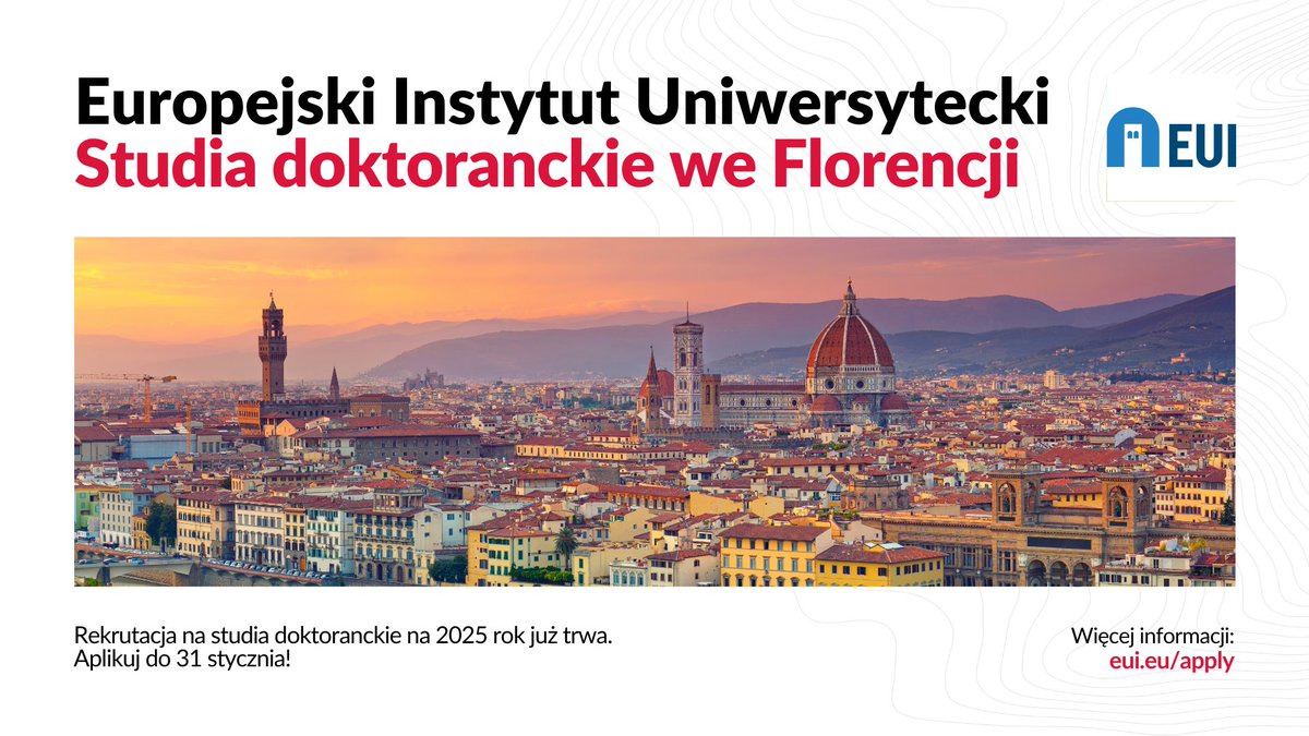 NAWA Polish National Agency for Academic Exchange (@nawapoland) on Twitter photo 🤔 Myślisz o doktoracie z nauk społecznych?
🇪🇺 Europejski Instytut Uniwersytecki we Florencji <a href="/EUI_EU/">European University Institute</a> oferuje do 10 w pełni finansowanych miejsc dla kandydatów z Polski!
👉 4 lata studiów doktoranckich w prestiżowej uczelni
👉 kierunki do wyboru: prawo, ekonomia, historia lub 🤔 Myślisz o doktoracie z nauk społecznych?
🇪🇺 Europejski Instytut Uniwersytecki we Florencji <a href="/EUI_EU/">European University Institute</a> oferuje do 10 w pełni finansowanych miejsc dla kandydatów z Polski!
👉 4 lata studiów doktoranckich w prestiżowej uczelni
👉 kierunki do wyboru: prawo, ekonomia, historia lub