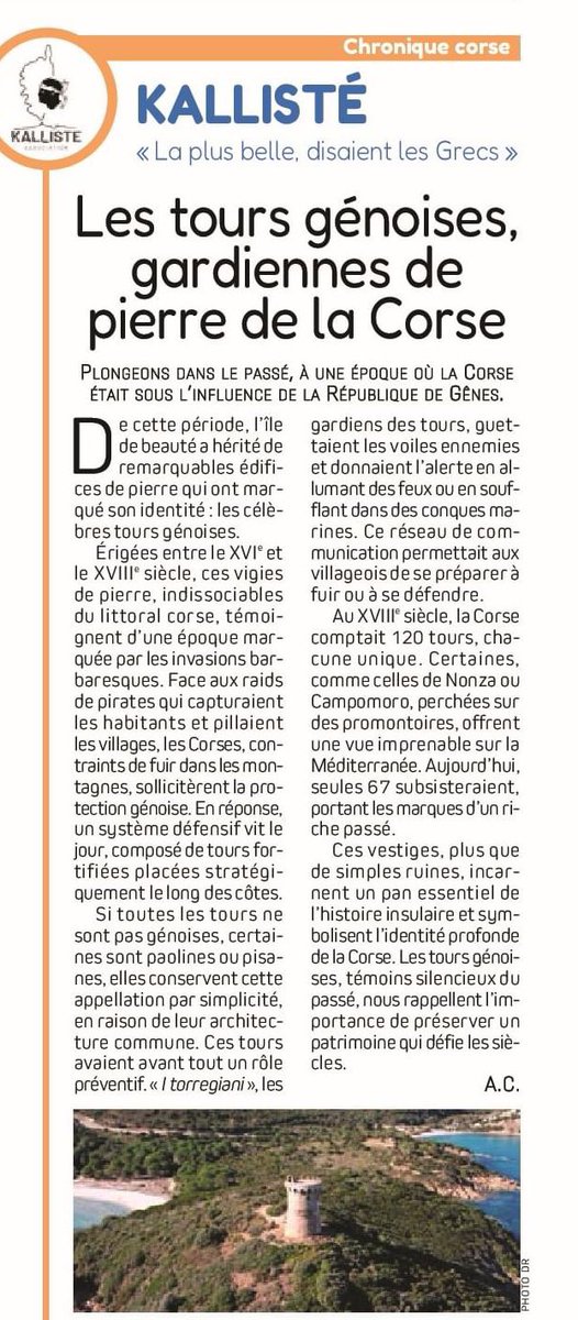 Aujourd’hui, bien que certaines soient réduites à l’état de ruines, les tours génoises continuent de symboliser l’identité profonde et la richesse du patrimoine insulaire.

 Notre rubrique hebdomadaire dans <a href="/lamarsweb/">La Marseillaise</a> 

#Kallisté #ChroniqueCorse #ToursGénoises #Patrimoine