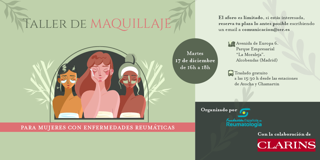 Soc.Esp.Reumatología (@sereumatologia) on Twitter photo 📢 ¡Nuevo taller de maquillaje para mujeres con enfermedades reumáticas, con la colaboración de Clarins !
📌 Te esperamos el 17 de diciembre en Madrid a las 16:00 h.
🖊️ Inscríbete enviando un mail a comunicacion@ser.es. 📢 ¡Nuevo taller de maquillaje para mujeres con enfermedades reumáticas, con la colaboración de Clarins !
📌 Te esperamos el 17 de diciembre en Madrid a las 16:00 h.
🖊️ Inscríbete enviando un mail a comunicacion@ser.es.