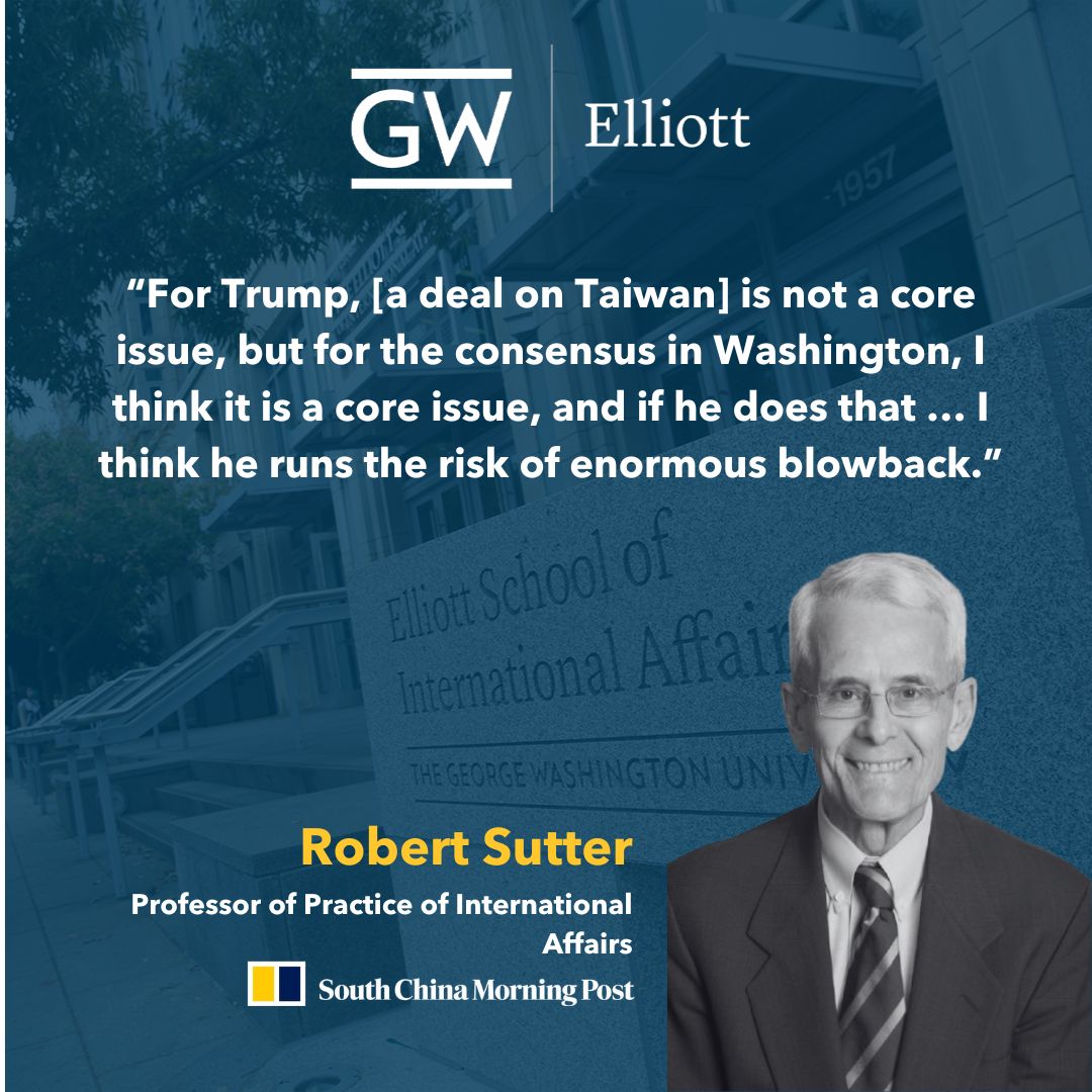 South China Morning Post quoted Robert Sutter, professor of practice of international affairs, in the article “How will Donald Trump handle Taiwan? Beijing sees hawkish signs as analysts are divided,’’ by Laura Zhou. ⬇️
scmp.com/news/china/dip…