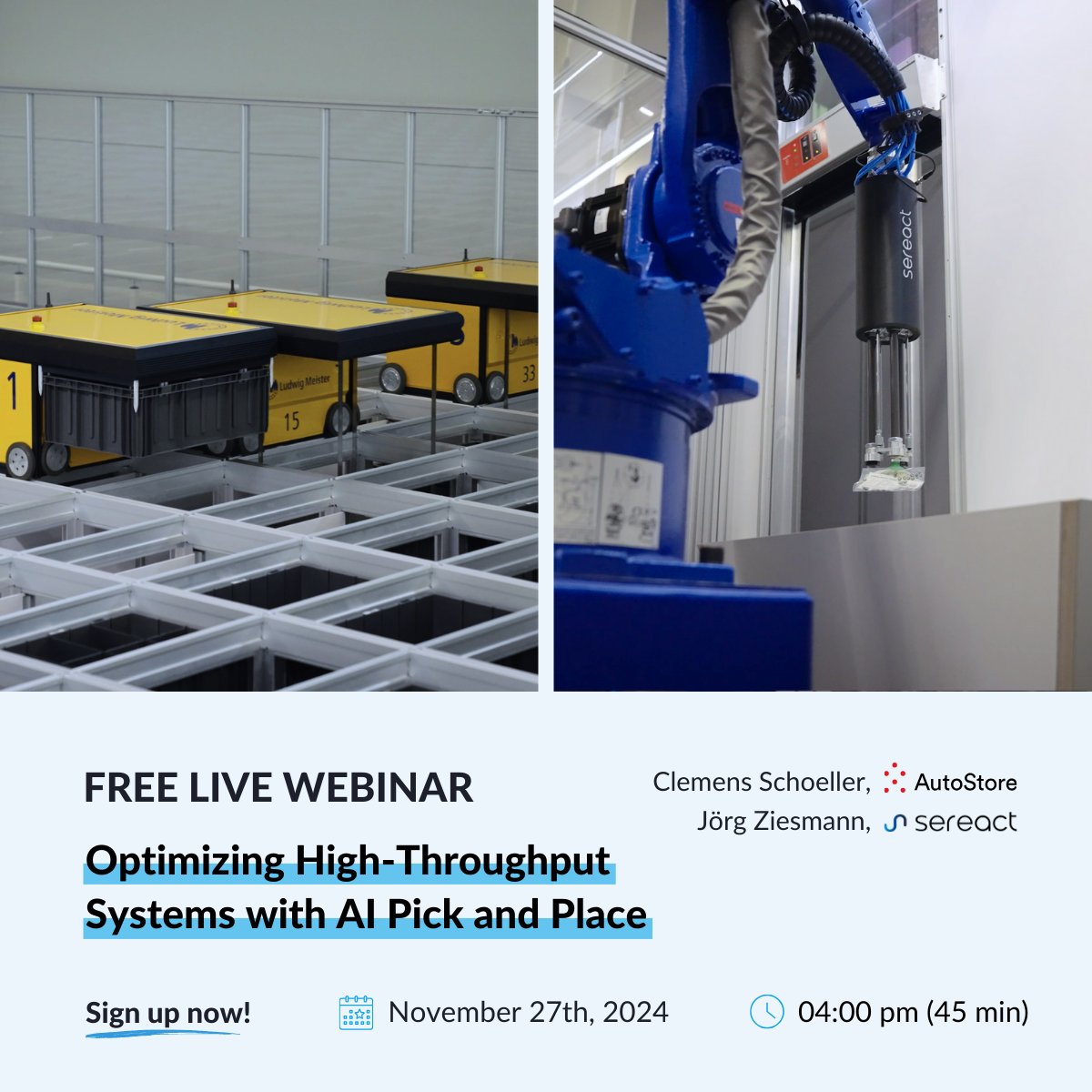 Sereact (@sereactai) on Twitter photo Tomorrow, <a href="/AutoStoresystem/">AutoStore™</a> and Sereact are teaming up for an exclusive live webinar you don’t want to miss.
📅 When: November 27th
🕒 Time: 4:00 PM CET
👉 Register now to secure your spot: lnkd.in/ecqHAmtX
#WarehouseAutomation #AI #Robotics Tomorrow, <a href="/AutoStoresystem/">AutoStore™</a> and Sereact are teaming up for an exclusive live webinar you don’t want to miss.
📅 When: November 27th
🕒 Time: 4:00 PM CET
👉 Register now to secure your spot: lnkd.in/ecqHAmtX
#WarehouseAutomation #AI #Robotics