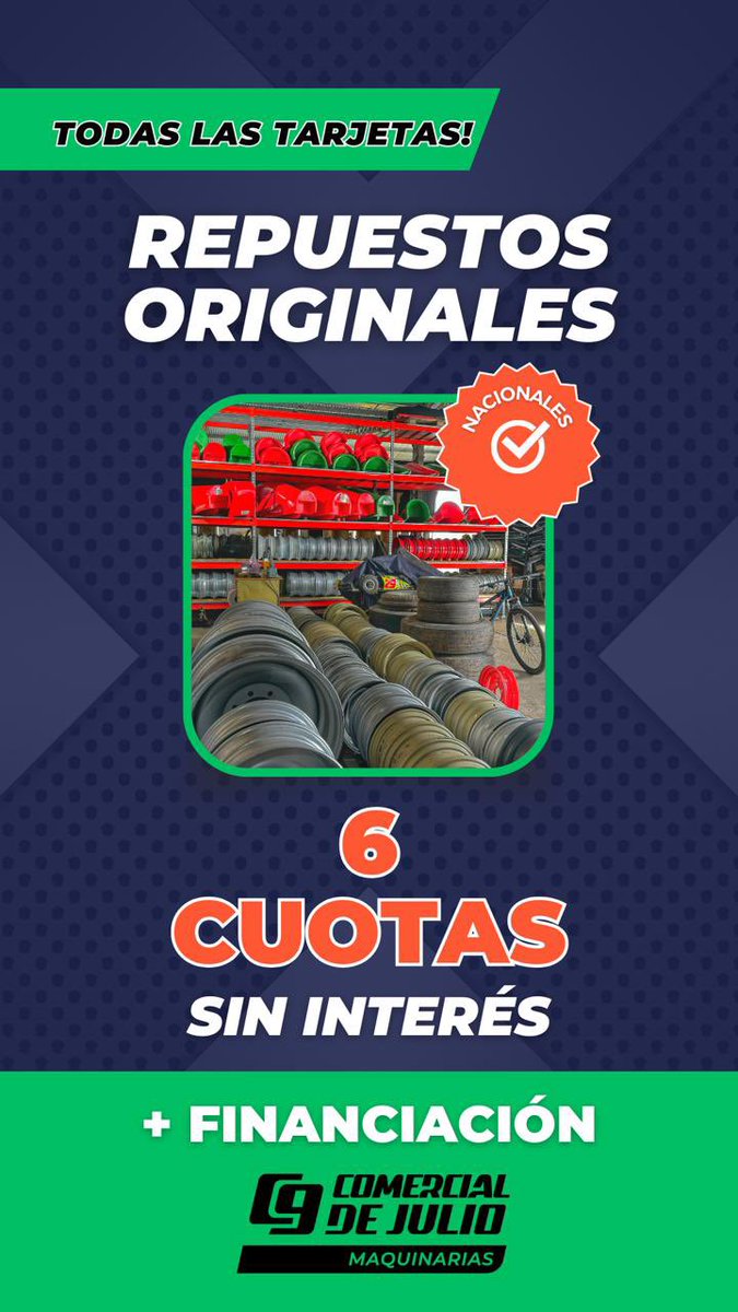 9Comercial's tweet photo. No podes dejar pasar las 6 cuotas sin interes y las financiaciónes en todos los repuestos ‼️💣

COMERCIAL 9 DE JULIO, 25 años 👩🏻‍🌾🧑‍🌾

☎️02317-433110
📍RUTA 5 KM 265 - 9 de Julio (B)
📲2317-555264/5
📲2317-532635. https://t.co/kV0oEWjPF9