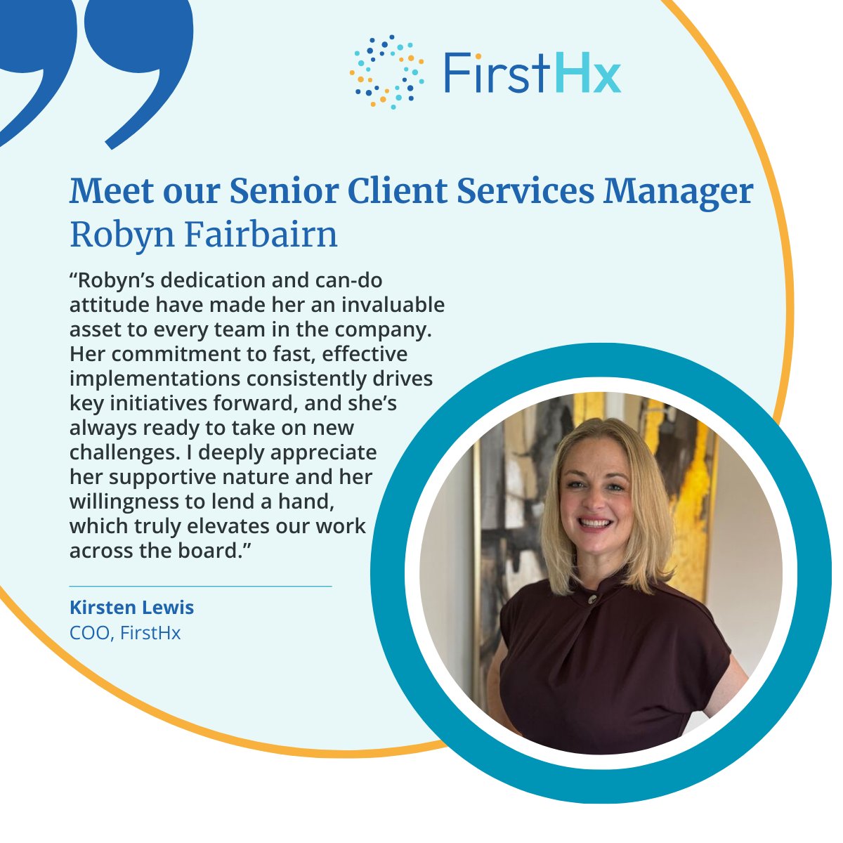 🌟 Meet the Team Tuesday! 🌟

This month, we're excited to shine the spotlight on Robyn Fairbairn, our incredible Senior Client Services Manager!

Join us in celebrating Robyn and the incredible work she does to drive our mission forward! 🎉

#MeetTheTeam #FirstHx #TeamTuesday