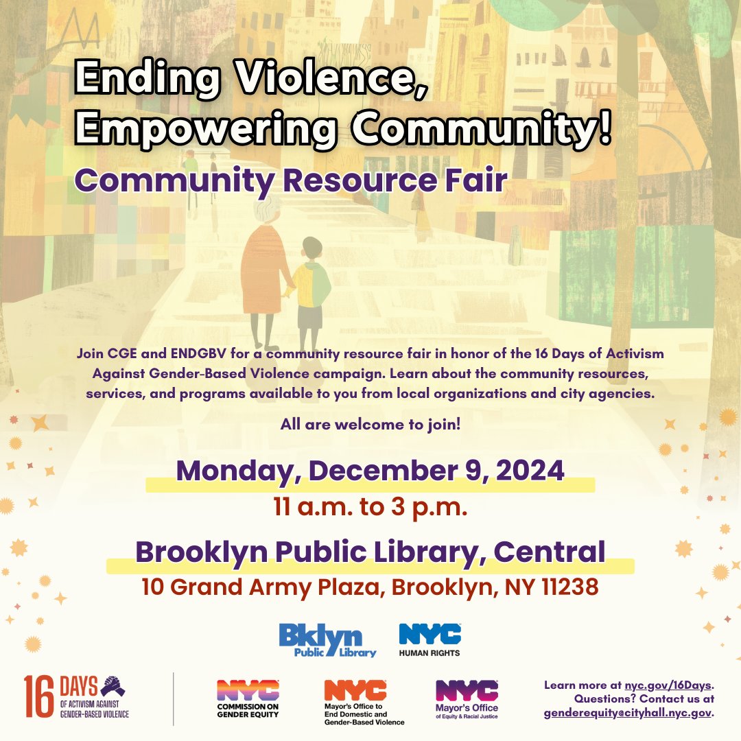 📢Join CGE &amp; ENDGBV for the Ending Violence, Empowering Community resource fair. 
📅 Dec. 9
⏰ 11 a.m. to 3 p.m.
📍Brooklyn Public Library, Central Branch
✨Register to table: bit.ly/CGE-ENDGBV-res…
For accommodations, contact genderquity@cityhall.nyc.gov  by 5 p.m. on Dec. 2.
