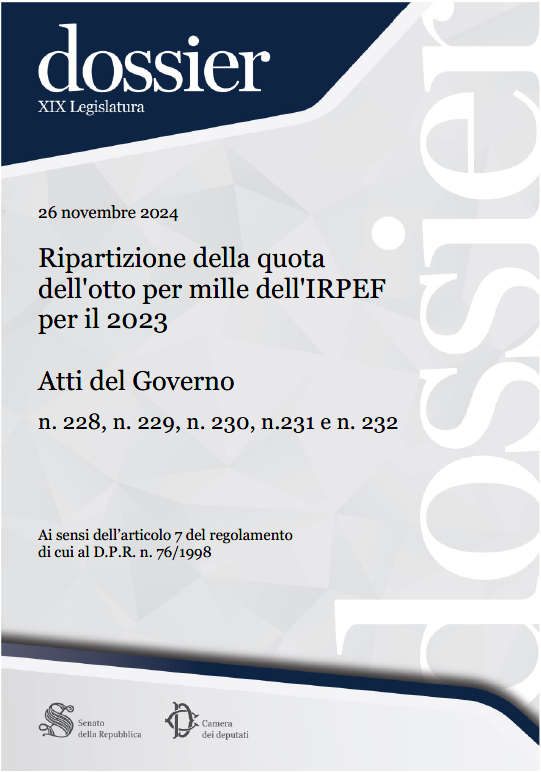 Ripartizione della quota dell'otto per mille dell'IRPEF per il 2023 - Atti del Governo n. 228, n. 229, n. 230, n. 231 e n. 232 senato.it/service/PDF/PD…