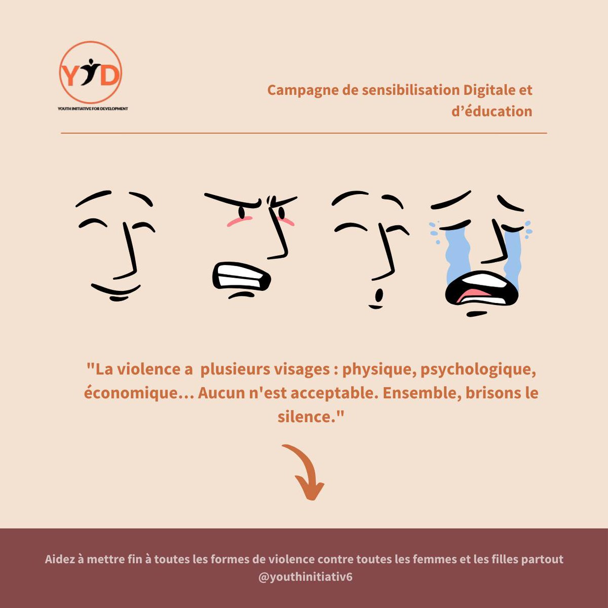 YouthInitiativ6's tweet photo. "La violence a plusieurs visages : physique, psychologique, économique… Aucune n'est acceptable. Ensemble, brisons le silence."
Partagez et suivez-nous pour dire STOP AUX VIOLENCES FAITES AUX FEMMES!
#YouID #nonviolence #YID
#violencesauxfemmes https://t.co/ltESZMe4hK