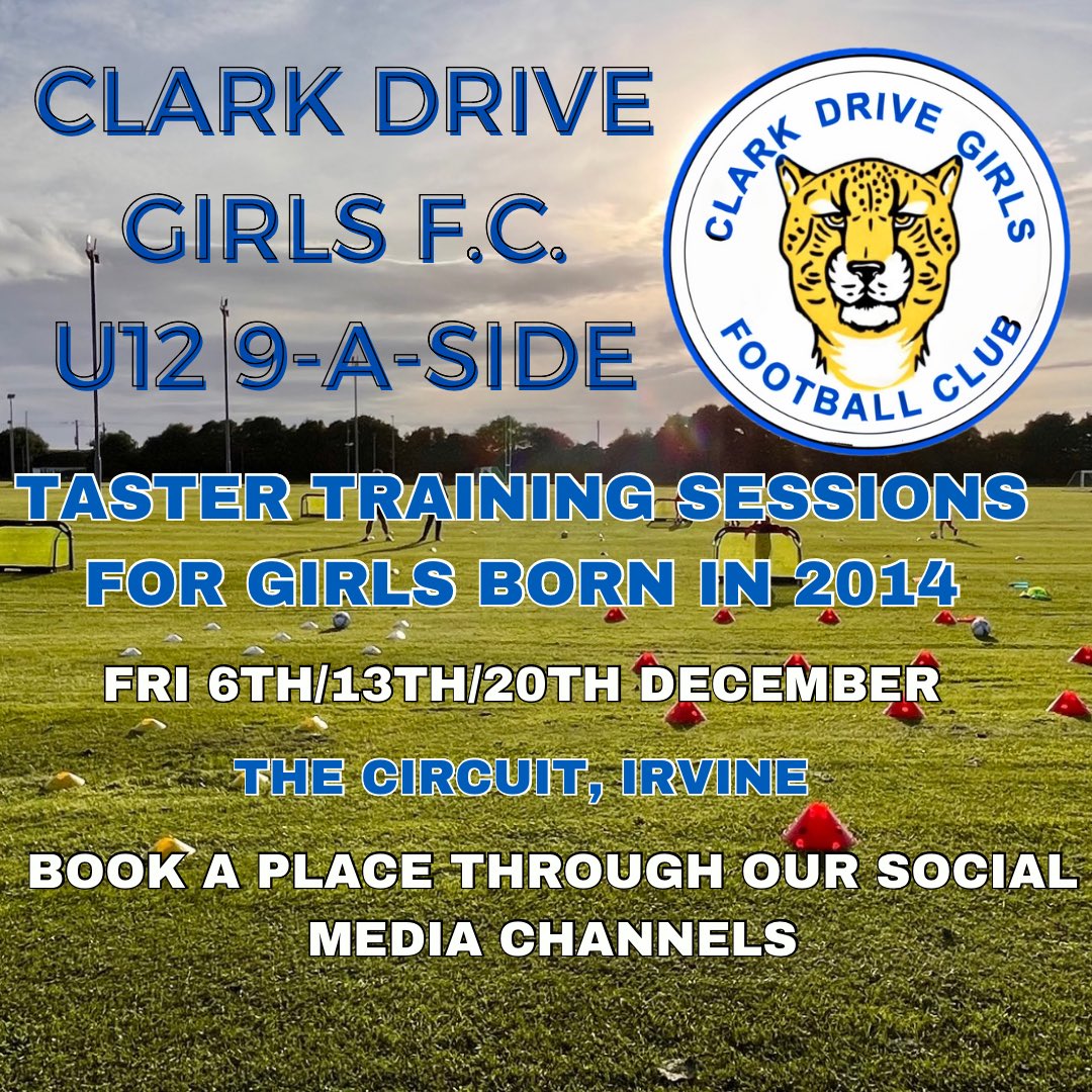 ▶️ U12 9-a-Side RECRUITING FOR NEXT SEASON 

🎂 GIRLS BORN IN 2014

🏃🏼‍♀️ TASTER TRAINING SESSIONS @ THE CIRCUIT, IRVINE. 

🗓️ FRI 6th/13th &amp; 20th DECEMBER

🎟️ BOOK THROUGH SOCIAL MEDIA CHANNELS