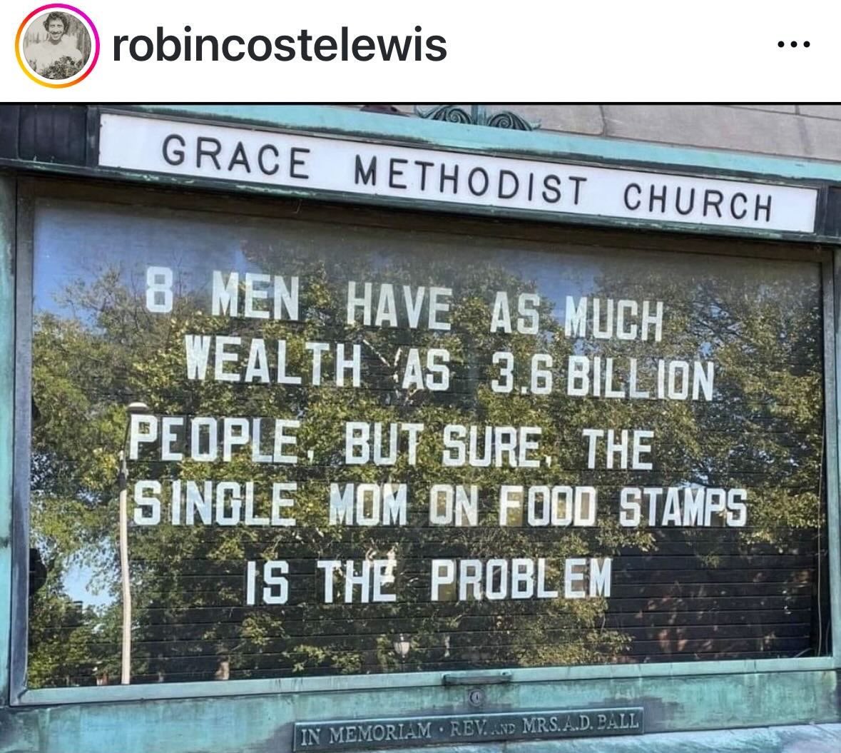 “8 homens possuem/controlam a riqueza de 3,6bi de pessoas. mas sim, claro: o problema é a mãe solteira q recebe bolsa família.”

tradução livre, adaptada para o brasil.