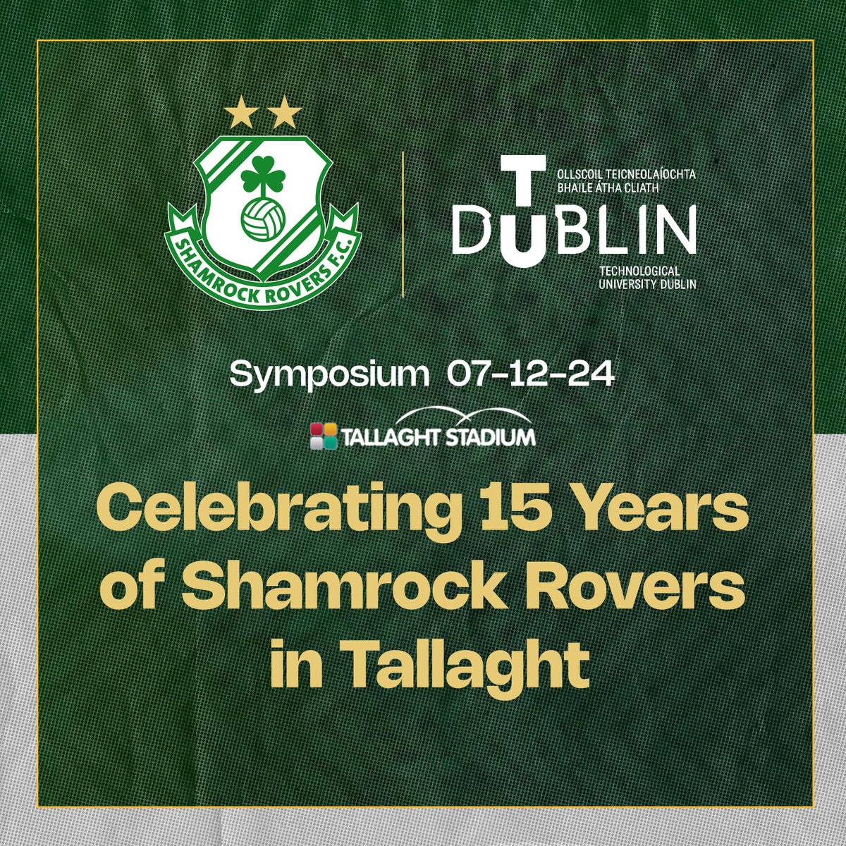 Marking 15 years in Tallaght!

Special FREE event on Saturday 7th Dec in the 1899 Suite to celebrate #RoversInTheCommunity and showcase the Shamrock Rovers in the Community Project, based at TU Dublin.

All info shamrockrovers.ie/2024/11/26/sha…