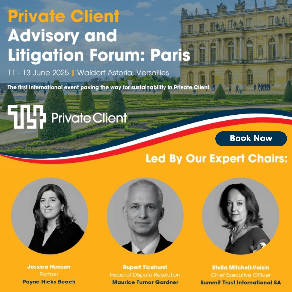TL4PrivClient's tweet image. Join the Private Client Advisory and Litigation Forum: Paris, taking place from 11-13 June 2025 at the Waldorf Astoria, Versailles, Paris.

Reserve your Super-Early Bird Rate now while it&apos;s still available  → hubs.la/Q02Zx_q60

#TL4 #PrivateClient #Litigation