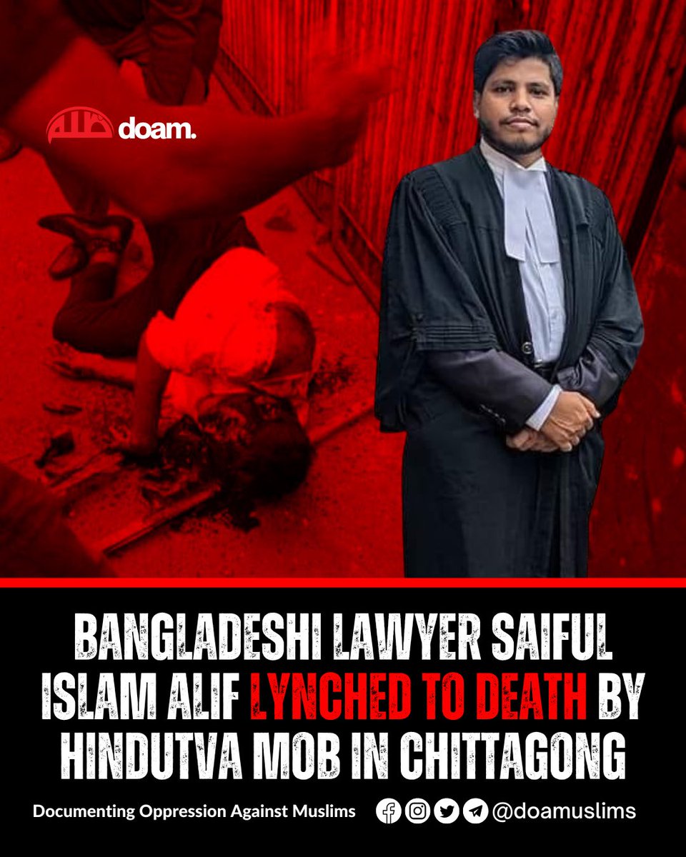 AtherGazali's tweet image. BREAKING! BANGLADESHI LAWYER LYNCHED TO DEATH BY HINDUTVA MOB

Bangladeshi Muslim lawyer, Saiful Islam Alif, was hacked to death by Hindutva mob from ISKCON (International Society for Krishna Consciousness) on the premises of the Chattogram court.
#JusticeForSaifulIslam