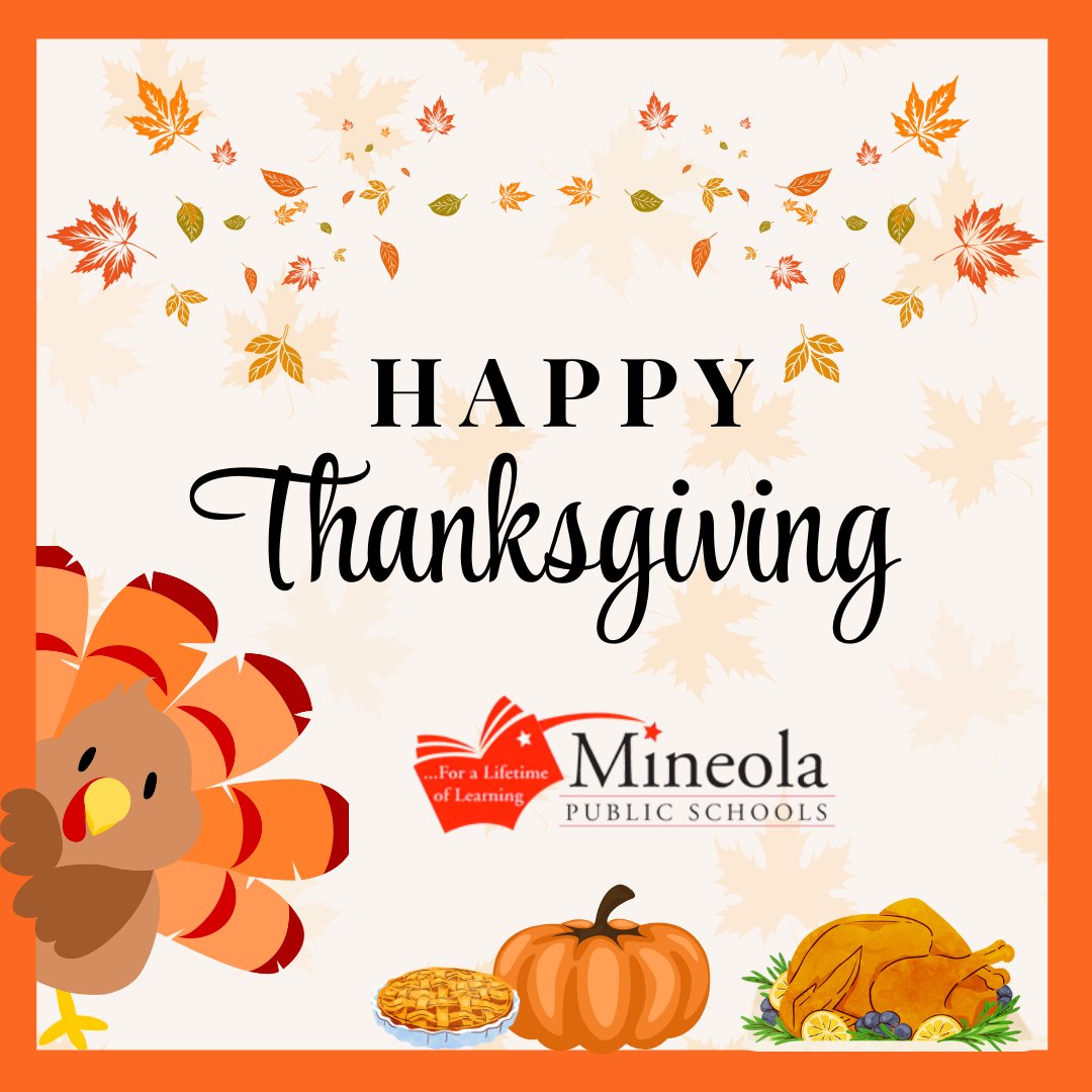Happy Thanksgiving to our entire Mineola community! We are so grateful for our dedicated administration, staff, and our amazing learners! 🦃🍂🍁

#MineolaProud #MineolaUFSD #MineolaSchools