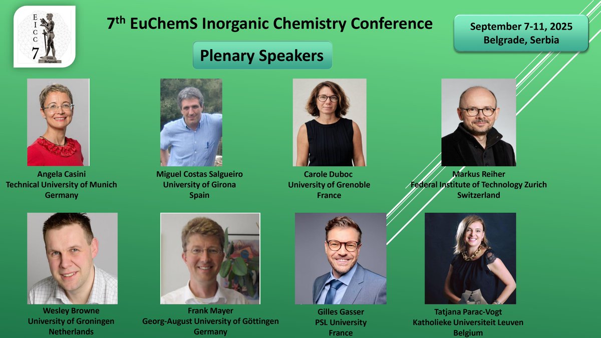 It is a great privilege to introduce the Plenary Speakers for the 7th EuChemS Inorganic Chemistry Conference. 
 
September 7-11, 2025
Belgrade, Serbia

#EuChemS #Plenary #Speakers #Conference #Belgrade #Serbia #Inorganic #Chemistry #Science