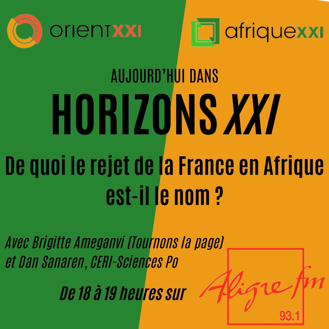 Ce soir à 18h (Paris) sur <a href="/AligreFM/">Aligre FM 93.1</a> ne ratez pas un nouveau numéro de notre émission #HorizonsXXI. Au menu : "De quoi le rejet de la #France en #Afrique est-il le nom ?" avec <a href="/DanSanaren/">Dan Sanaren</a> (<a href="/CERI_SciencesPo/">CERI Sciences Po</a> ) et Brigitte Ameganvi <a href="/BAM_bba/">Brigitte A. Ameganvi</a> (<a href="/TournonsLaPage/">Tournons La Page</a> )