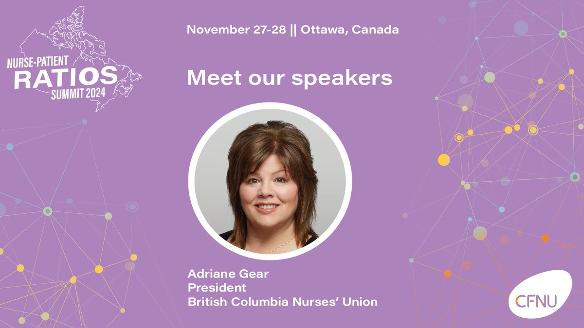 Canada's Nurses (@cfnu) on Twitter photo Adriane Gear, president of <a href="/BCNursesUnion/">BC Nurses’ Union</a>, will join us at the Nurse-Patient Ratios Summit as a panelist for our discussion on implementing ratios. Gear will bring insight into how BC became the first province in Canada to commit to safe nurse-patient ratios, and how nurses are Adriane Gear, president of <a href="/BCNursesUnion/">BC Nurses’ Union</a>, will join us at the Nurse-Patient Ratios Summit as a panelist for our discussion on implementing ratios. Gear will bring insight into how BC became the first province in Canada to commit to safe nurse-patient ratios, and how nurses are