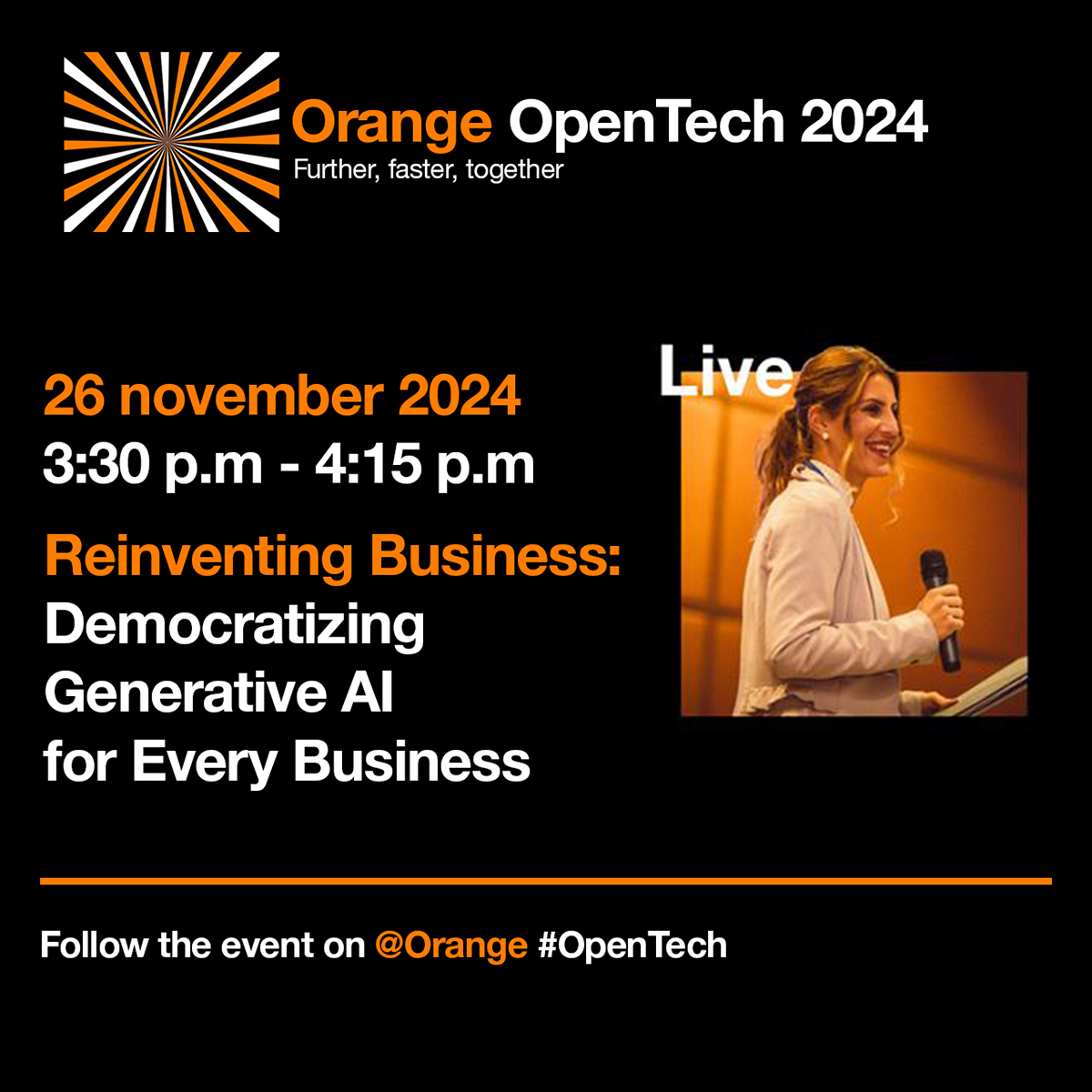 orangebusiness's tweet image. @orange #OpenTech Watch our panel: "Reinventing Business: Democratizing Genereative AI for every business" live on LinkedIn ➡️ linkedin.com/company/orange…
Further, faster, together 🚀