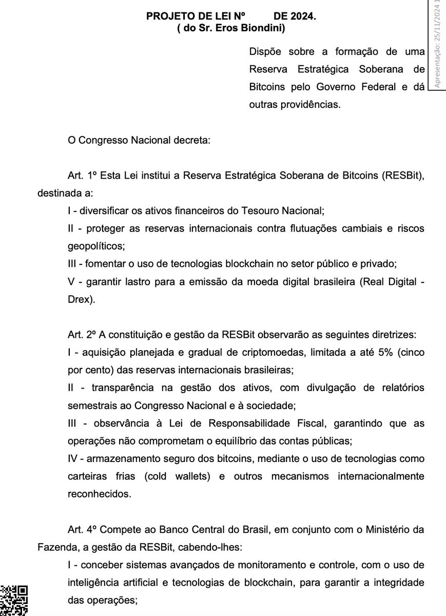 NEW: Member of Brazil's Chamber of Deputies, Eros Biondini, introduced a strategic #Bitcoin reserve bill 🇧🇷

The bill proposes to allocate up to 5% of international reserves to bitcoin.