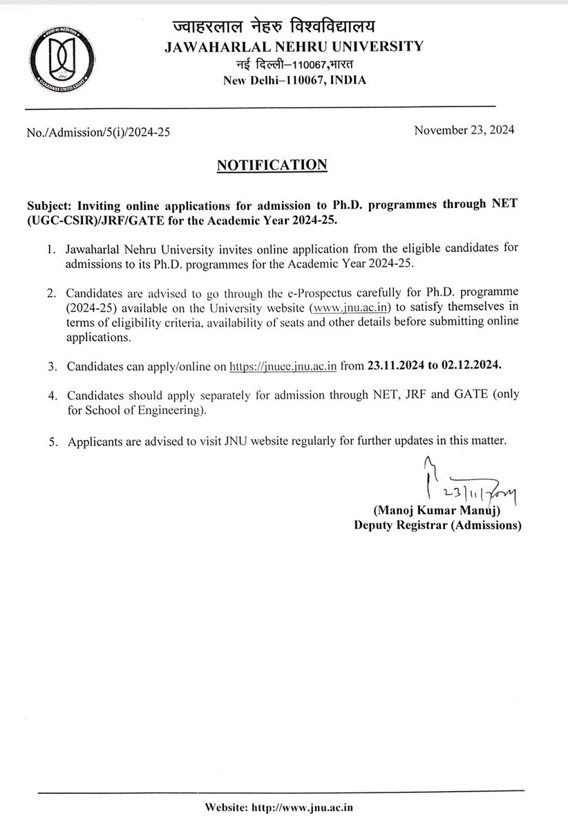 JNU Notification dated 23 November 2024 regarding the Ph.D. Programmes for the academic year 2024-25. 

All concerned to pay attention please.