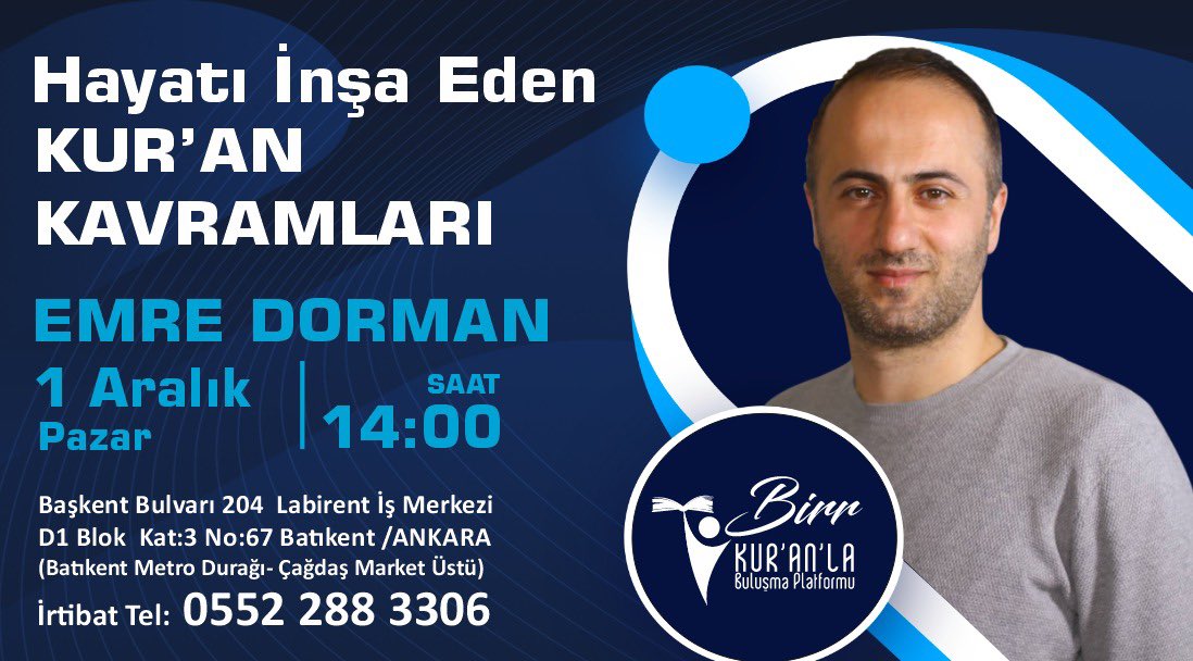 Ankara’daki dostların bilgisine. İnşallah 1 Aralık Pazar 14:00’da Birr Kur’an’la Buluşma Platformu’nda Hayatı İnşa Eden Kur’an Kavramları üzerine bir söyleşimiz olacaktır. Katılım serbest ve ücretsizdir.