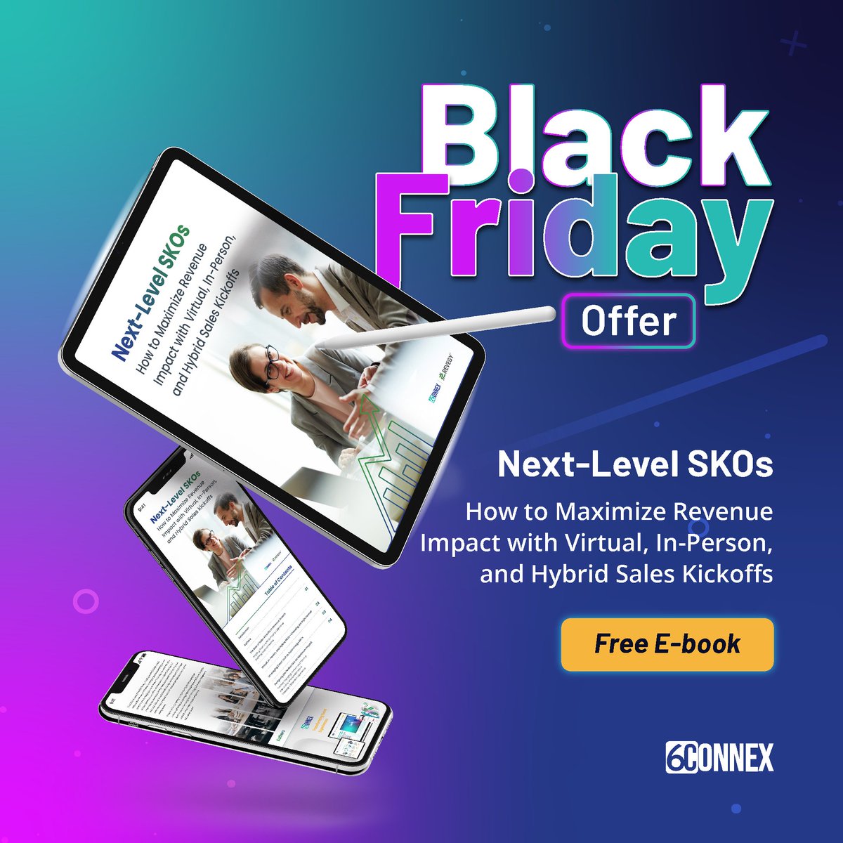 6Connex's tweet image. 🚀 Black Friday Special! 🚀
For a limited time, get our exclusive e-book, &quot;How to Maximize Revenue Impact with Virtual, In-Person, and Hybrid Sales Kickoffs,&quot; absolutely FREE!
💡 hubs.ly/Q02Zx__k0

#SKOs #6Connex #SalesKickOff