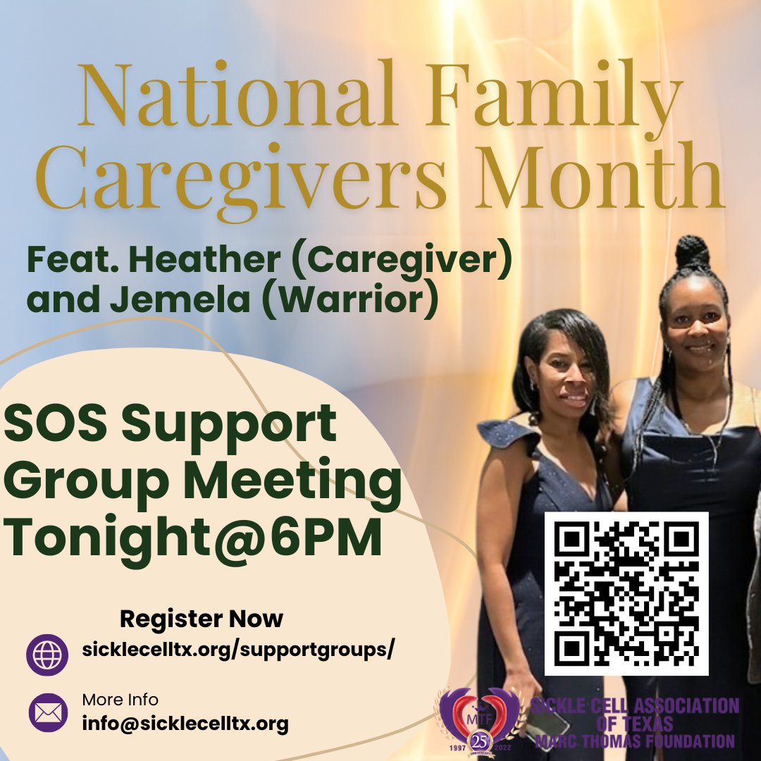Just a friendly reminder to join us tonight for our weekly Sickle Cell SOS meeting in honor of National Family Caregivers Month. We're excited to feature Heather, and Jemela, who will share their unique insights. Register for link at sicklecelltx.org/supportgroups/ #sicklecellsupport
