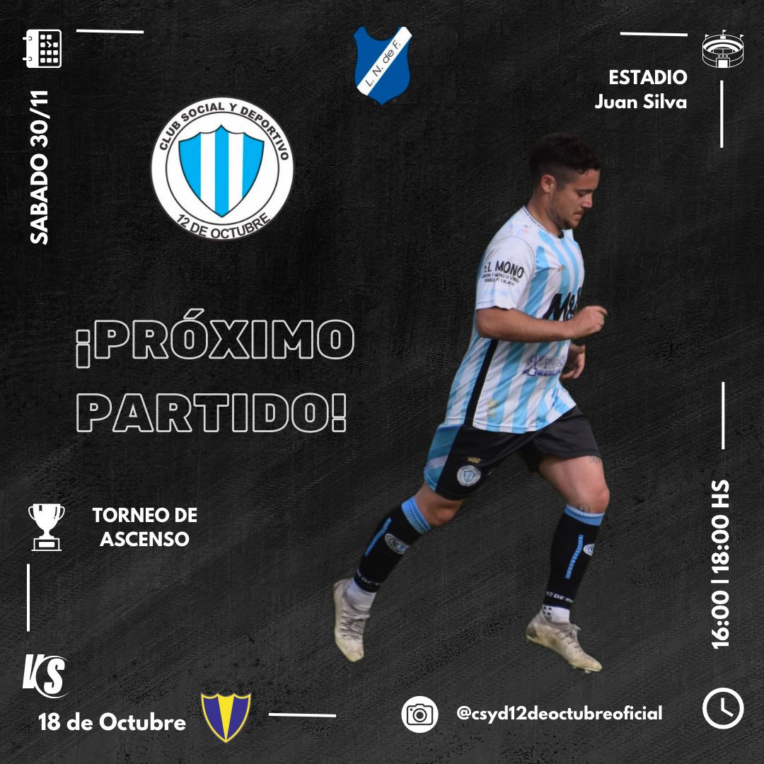 CSyD12deOctubre's tweet photo. ¡PRÓXIMO PARTIDO! 🇪🇪

🏆 Torneo de ascenso. 
⚽️ Fecha 14
✅ @CSyD12deOctubre 🆚 18 de Octubre 
📆 Sábado 30/11
⏰ 16:00 hs | 18:00 hs.
🏟️ Juan Silva (12 de Octubre)

#VAMOSALBICELESTE https://t.co/CdEfFBZIzS