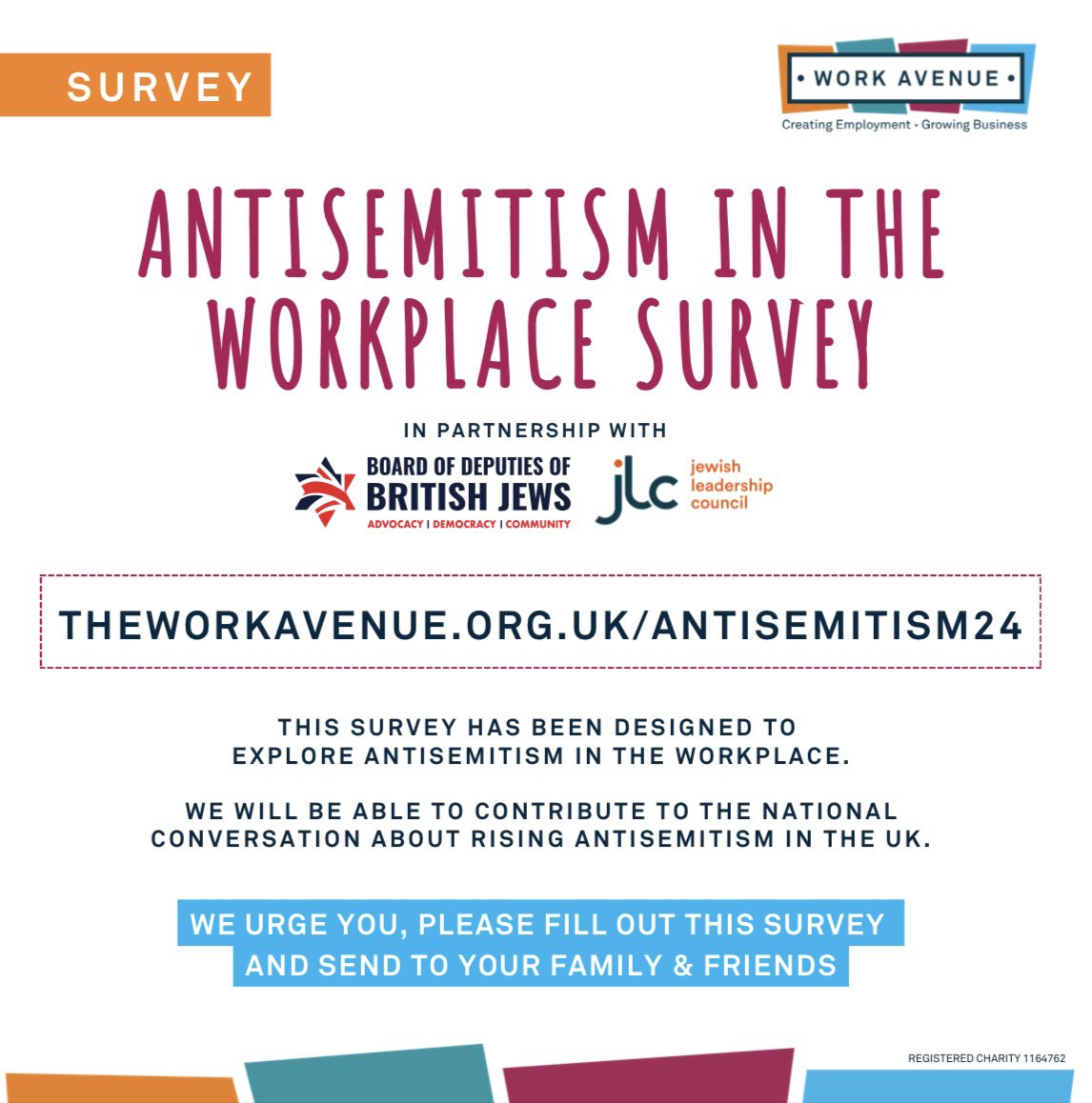 Together with <a href="/theworkavenue/">Work Avenue</a> and <a href="/BoardofDeputies/">Board of Deputies of British Jews</a>, the JLC are proud to bring you an antisemitism in the workplace survey which aims to investigate the prevalence of antisemitism across sectors in the UK. 

Complete the survey and encourage friends, colleagues and family to do