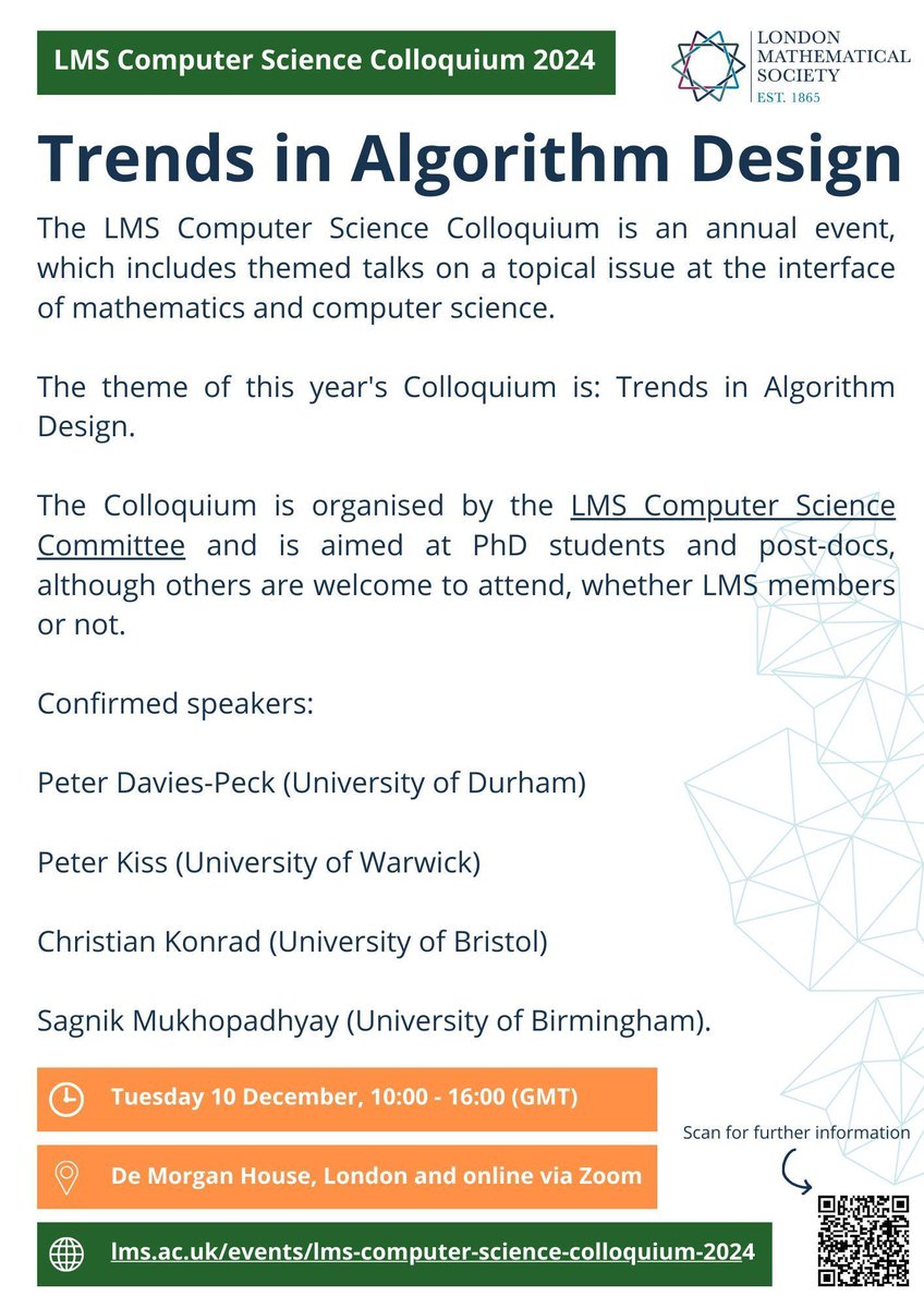 London Mathematical Society (@londmathsoc) on Twitter photo 🖥️ The 2024 LMS Computer Science Colloquium takes place on 10 Dec at <a href="/DeMorganHouse/">De Morgan House</a> and online.
Feat. Peter Davies-Peck (<a href="/comp_sci_durham/">Comp Sci @ Durham</a>), Peter Kiss (<a href="/univienna/">Universität Wien</a>), Christian Konrad (@cssbristol) and Sagnik Mukhopadhyay (<a href="/uobcompsci/">UoB Computer Science</a>)
➡️ lms.ac.uk/events/lms-com… 🖥️ The 2024 LMS Computer Science Colloquium takes place on 10 Dec at <a href="/DeMorganHouse/">De Morgan House</a> and online.
Feat. Peter Davies-Peck (<a href="/comp_sci_durham/">Comp Sci @ Durham</a>), Peter Kiss (<a href="/univienna/">Universität Wien</a>), Christian Konrad (@cssbristol) and Sagnik Mukhopadhyay (<a href="/uobcompsci/">UoB Computer Science</a>)
➡️ lms.ac.uk/events/lms-com…