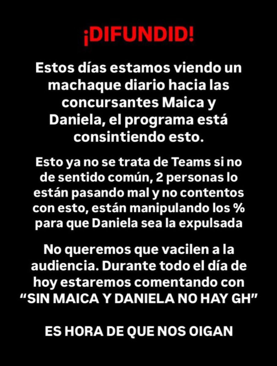 Estamos cansados de que mintáis a la audiencia, y no somos tontos

Ya basta de de permitir situaciones de acoso contra dos concursantes que no han hecho nada

SIN MAICA Y DANIELA NO HAY GH

🔁 RT para máxima difusión #GH26N #GHLímite12