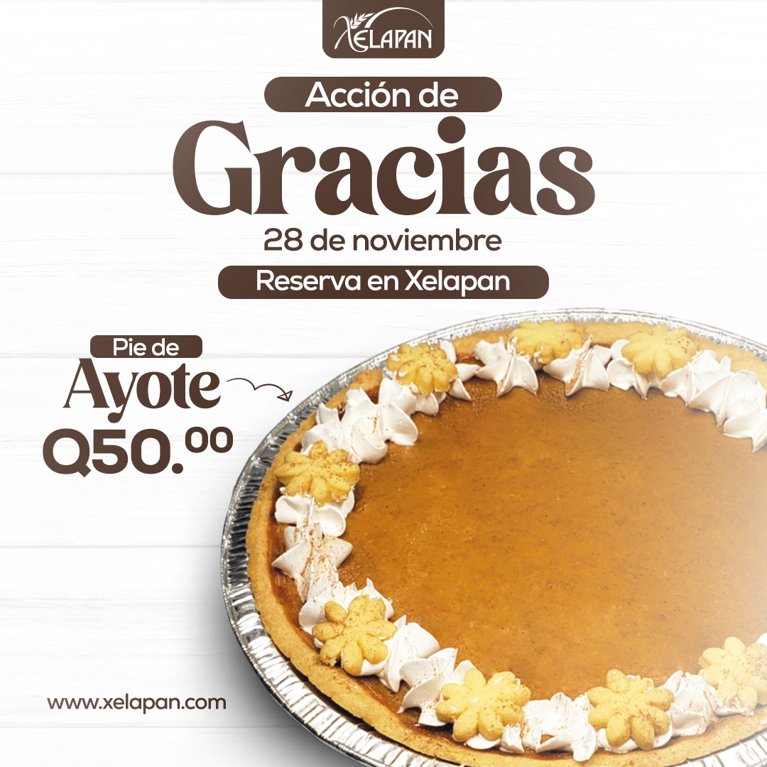 ¡Celebra el Día de Acción de Gracias con el toque perfecto!
Reserva tu Pie de Ayote para el 28 de noviembre en tiendas Xelapan y endulza tu mesa con esta deliciosa tradición. 🥳 #piedeayote