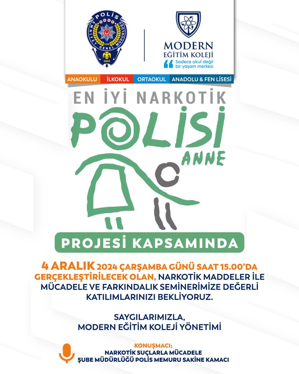 4 Aralık 2024 Çarşamba günü saat 15.00’da gerçekleştirilecek olan,
NARKOTİK MADDELER İLE MÜCADELE VE FARKINDALIK SEMİNERİMİZE değerli katılımlarınızı bekliyoruz.

#EnİyiNarkotikPolisiAnne #Farkındalık #Eğitim #ModernEğitimKoleji