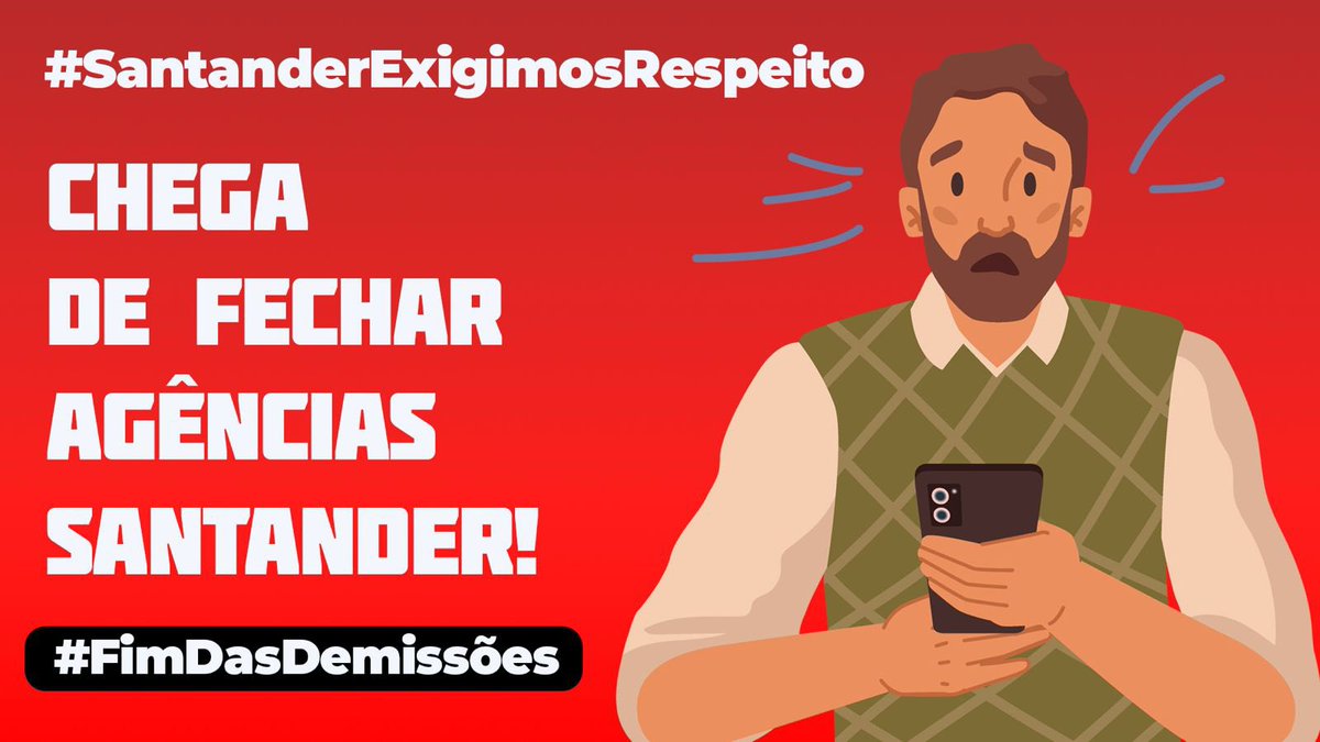 #SantanderExigimosRespeto
O Santander vem aplicando uma política de fechamento de agências e redução de postos de trabalho em toda a América do Sul, atacando os direitos dos trabalhadores e aos sindicatos
Não aceitaremos!