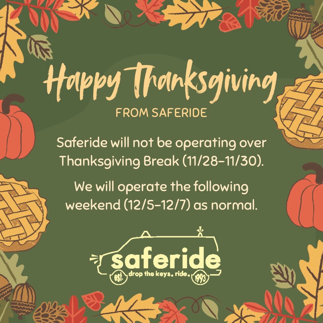 SUSaferide's tweet photo. We will not be working this weekend due to Thanksgiving Break, we’ll be back next week. We hope everyone has a good break! 🦃🧡 https://t.co/I4DcvBGGS4