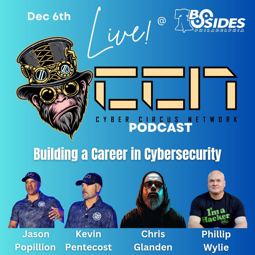 Don't miss the Cyber Circus Network podcast broadcasting live from #BSidesPhilly on Dec 6th! Catch the discussion about building a career in cybersecurity!

Time's running out! Grab your tickets today! buff.ly/47onQwU