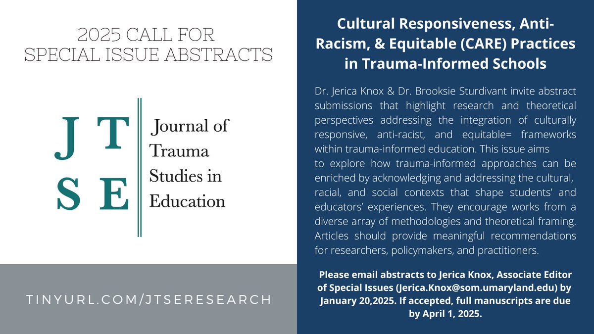 The Journal of Trauma Studies in Education (@jtseresearch) on Twitter photo Check out the call for our 2025 Special issue on Cultural Responsiveness, Anti-Racism, & Equitable (CARE) Practices lead by Dr. Jerica Knox & <a href="/babspov/">Brooksie Sturdivant, Ed.D</a>! #jtse #trauma #traumaresearch #equity #culture #schools #K12 #education #EdChat #research #EdLeadership #teaching #antiracism Check out the call for our 2025 Special issue on Cultural Responsiveness, Anti-Racism, & Equitable (CARE) Practices lead by Dr. Jerica Knox & <a href="/babspov/">Brooksie Sturdivant, Ed.D</a>! #jtse #trauma #traumaresearch #equity #culture #schools #K12 #education #EdChat #research #EdLeadership #teaching #antiracism