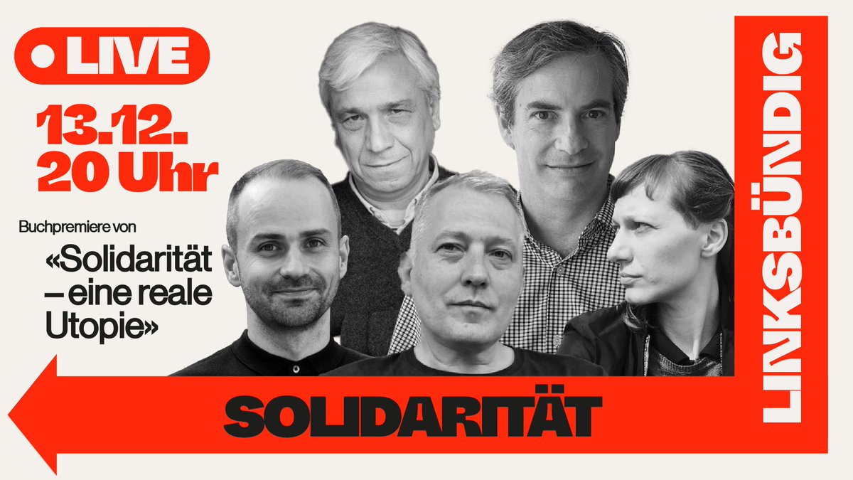 📅 Livestream + Berlin | 13.12.
Solidarität – eine reale Utopie
«linksbündig» Buchpremiere, Sina Arnold im Gespräch mit den Autor*innen.
In Kooperation mit <a href="/verbrecherei/">Verbrecher Verlag</a>. 👇
rosalux.de/veranstaltung/…