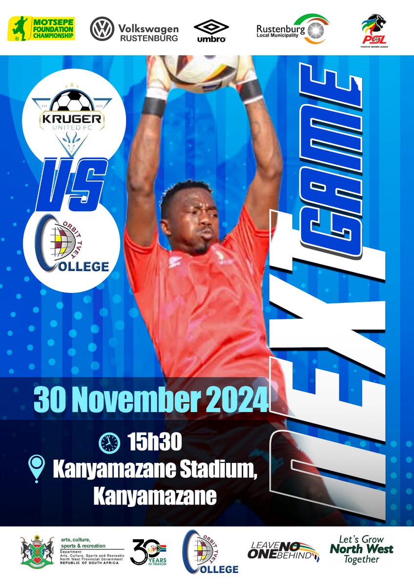 ArtsSportNwpg's tweet photo. Orbit College football team will be going against Kruger United FC this coming Saturday, 30th November @ Kanyamazane Stadium in Mpumalang for the Motsepe Foundation Championships.
Please note that the game is not live!
#Acsr #workingtogetherwecandomore https://t.co/toyBm7kni5